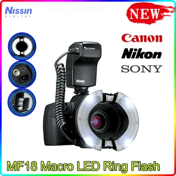 Nissin MF18 Макросветодио дныйСветодиодная Пръстеновидна Светкавица Speedlite TTL със Светодиодна Помощна Светлина за автоматично фокусиране, за Огледално-рефлексен Фотоапарат на SONY/NIKON/Canon за Стоматологична болница